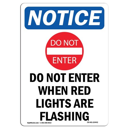 Signmission Safety Sign, OSHA Notice, 5" Height, NOTICE Do Not Enter Sign With Symbol, Portrait OS-NS-D-35-V-15442